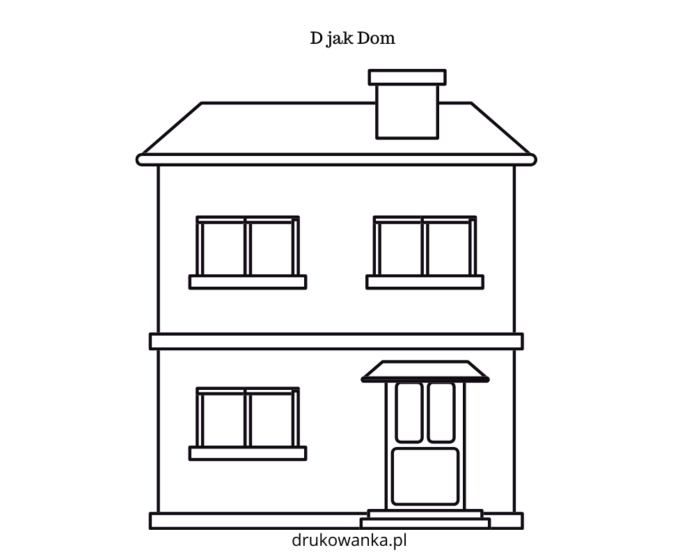 d jak dom kolorowanka do drukowania
